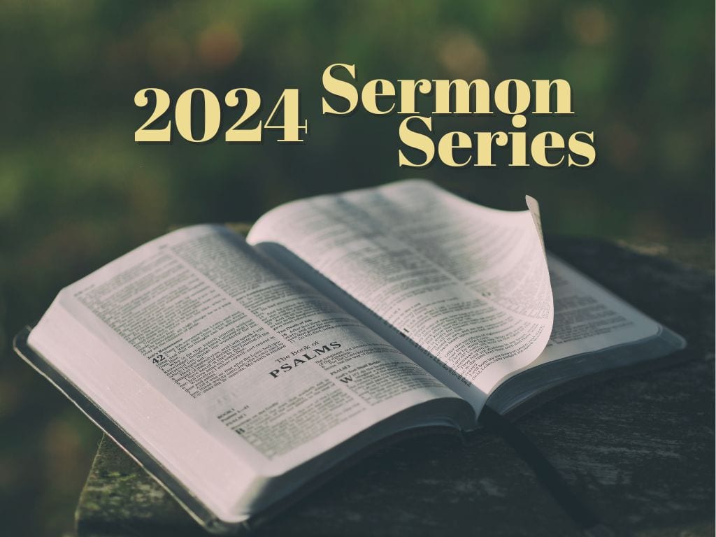 2024 Sermon Series